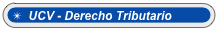   UCV - Derecho Tributario
