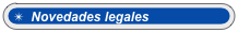   Novedades legales 